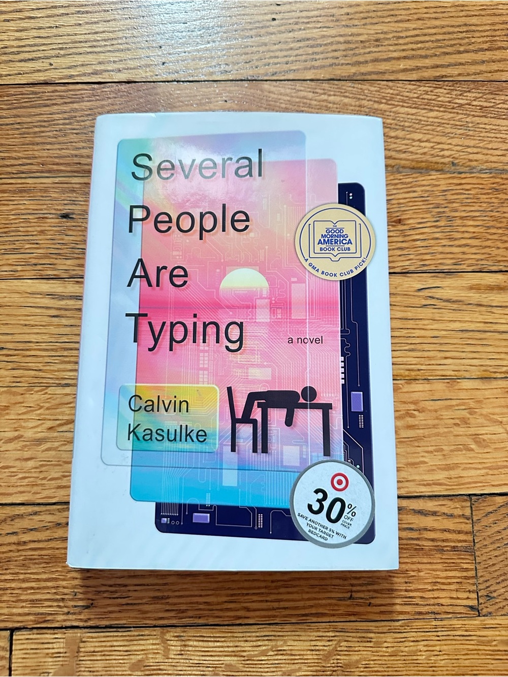 Several People Are Typing Calvin Kasulke First Edition Hardcover